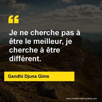 Citation de Gandhi Djuna Gims