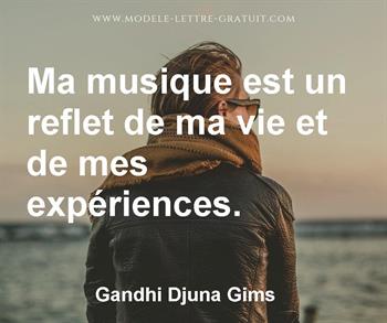 Citation de Gandhi Djuna Gims