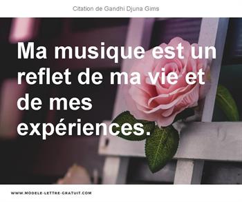 Citations Gandhi Djuna Gims