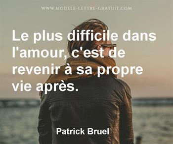 Citation de Patrick Bruel