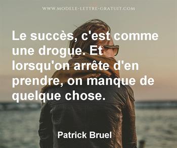 Citation de Patrick Bruel