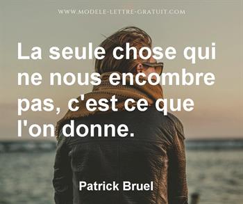 Citation de Patrick Bruel