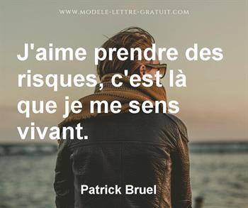 Citation de Patrick Bruel