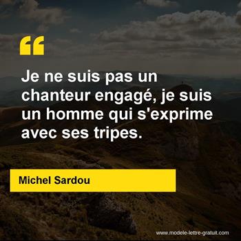 Citation de Michel Sardou