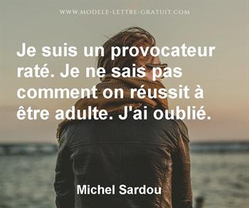 Citation de Michel Sardou