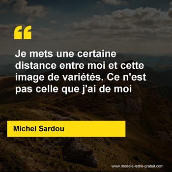 Citation de Michel Sardou
