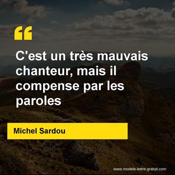 Citation de Michel Sardou