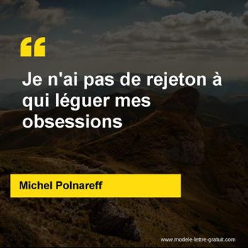 Citation de Michel Polnareff