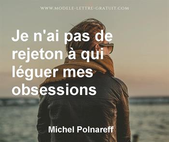 Citation de Michel Polnareff