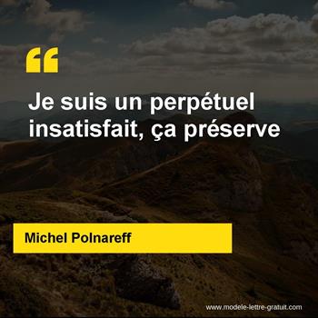 Citation de Michel Polnareff