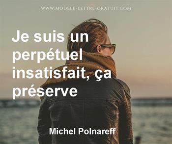 Citation de Michel Polnareff