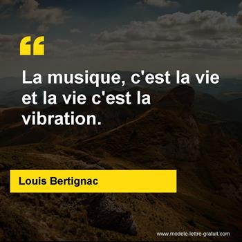 Citation de Louis Bertignac