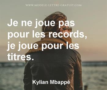 Citation de Kylian Mbappé