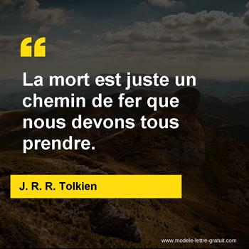 Citation de J. R. R. Tolkien