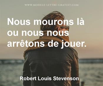 Citation de Robert Louis Stevenson