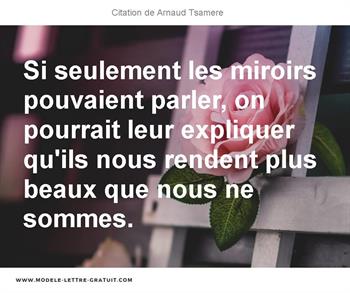 Citations Arnaud Tsamere