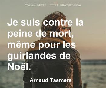 Citation de Arnaud Tsamere