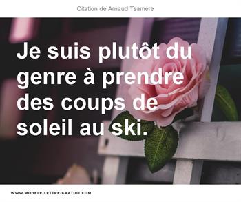 Citations Arnaud Tsamere