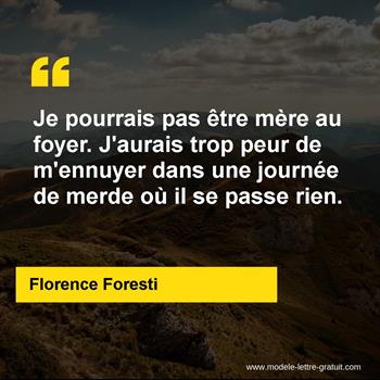 Citation de Florence Foresti