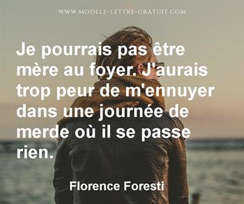 Citation de Florence Foresti