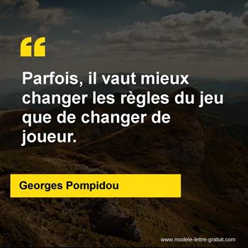 Citation de Georges Pompidou