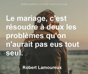 Citation de Robert Lamoureux