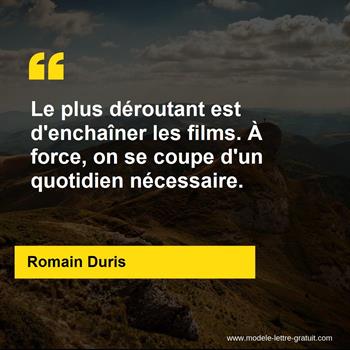 Citation Romain Duris