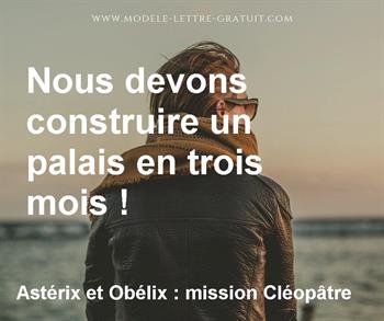 Citation de Astérix et Obélix : mission Cléopâtre