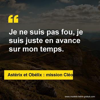 Citation Astérix et Obélix : mission Cléopâtre