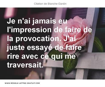 Citations Blanche Gardin