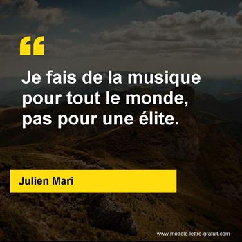 Citation Julien Mari