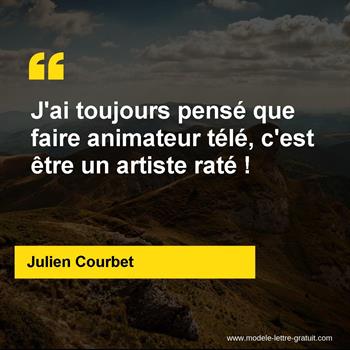 Citation Julien Courbet
