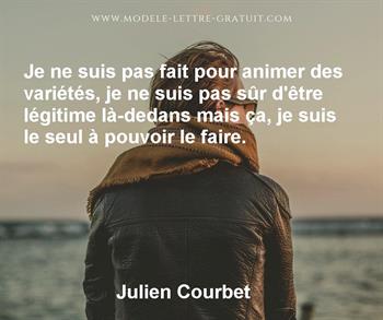 Citation de Julien Courbet