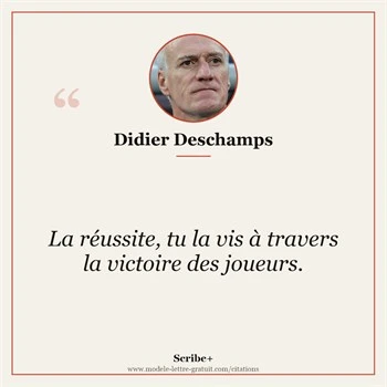 Citation Didier Deschamps