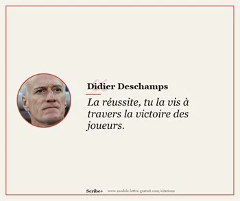 Citations Didier Deschamps