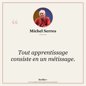 Citation Michel Serres