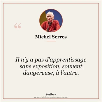 Citation Michel Serres