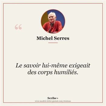 Citation Michel Serres
