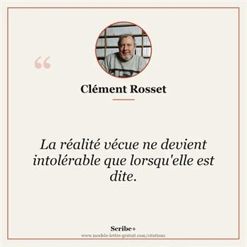 Citation Clément Rosset
