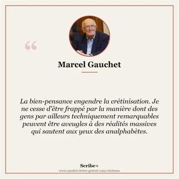 Citation Marcel Gauchet