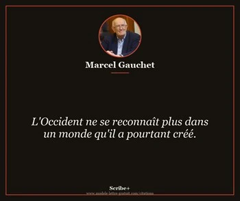 Citation de Marcel Gauchet