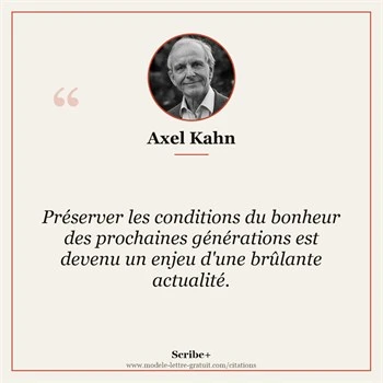 Citation Axel Kahn