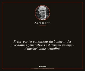 Citation de Axel Kahn