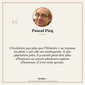 Citation Pascal Picq