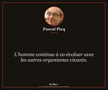 Citation de Pascal Picq