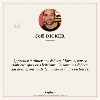 Citation Joël DICKER