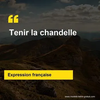 L'expression française Tenir la chandelle
