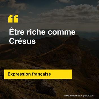 L'expression française Être riche comme Crésus