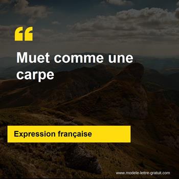 L'expression française Muet comme une carpe