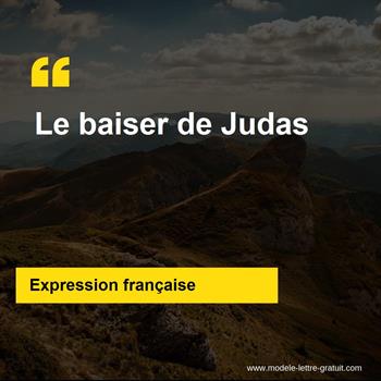 L'expression française Le baiser de Judas